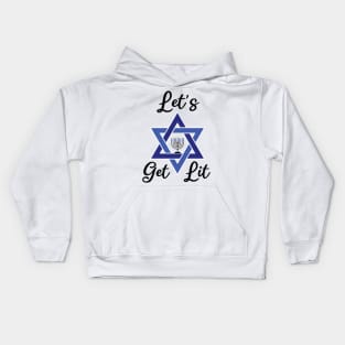 let's get lit Kids Hoodie